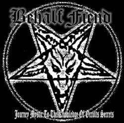 Behalf Fiend : Journey Mystic to the Knowledge of Occults Secrets